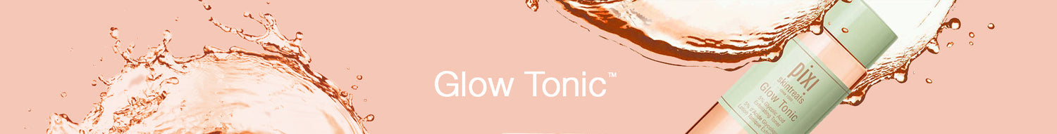 Pixi Glow Tonic Collection Banner view 1 of 1