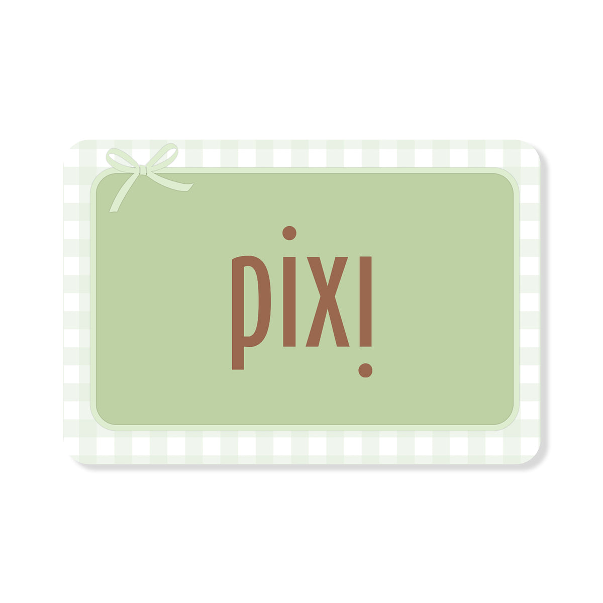 Pixi Gift Card with ribbon and green and white border design